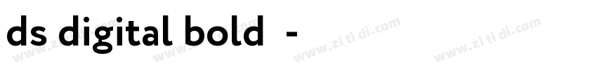 ds digital bold字体字体转换